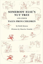 Somebody Else's Nut Tree and Other Tales from Children