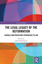 The Legal Legacy of the Reformation