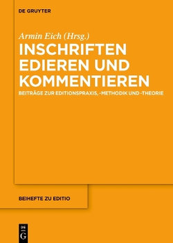 Inschriften Edieren und Kommentieren