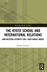 The Kyoto School and International Relations