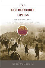 The Berlin-Baghdad Express