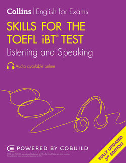 Skills for the TOEFL IBT® Test: Listening and Speaking