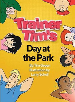Trainer Tim's Day at the Park
