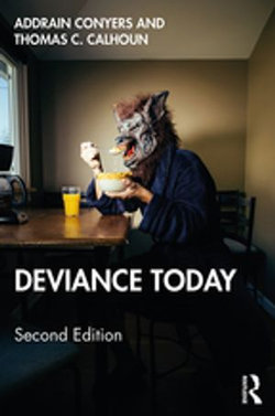 Deviance Today