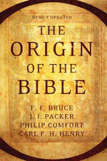 Origin of the Bible, The
