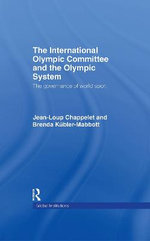 The International Olympic Committee and the Olympic System