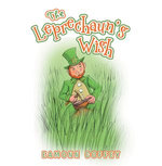 The Leprechaun’s Wish