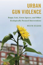 Urban Gun Violence