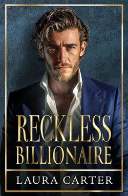 Reckless Billionaire