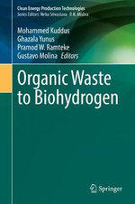 Organic Waste to Biohydrogen