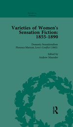 Varieties of Women's Sensation Fiction, 1855-1890 Vol 2