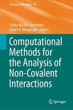 Computational Methods for the Analysis of Non-Covalent Interactions