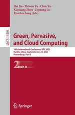 Green, Pervasive, and Cloud Computing Green, Pervasive, and Cloud Computing