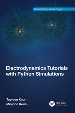 Electrodynamics Tutorials with Python Simulations