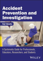 Accident Prevention and Investigation