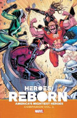 Heroes Reborn: America's Mightiest Heroes Companion Vol. 1