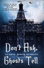 Don't Ask, Ghosts Tell