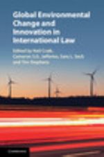 Global Environmental Change and Innovation in International Law