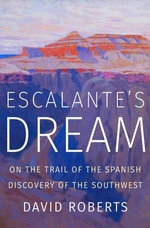 Escalante's Dream