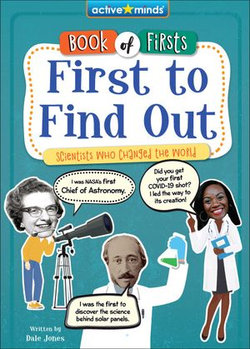First to Find Out First to Find Out