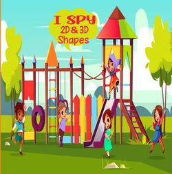 I spy 2D & 3D Shapes