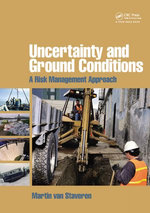 Uncertainty and Ground Conditions