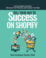 SELL YOUR WAY TO SUCCESS ON SHOPIFY