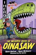 The Dreadful Deeds of DinaSaw