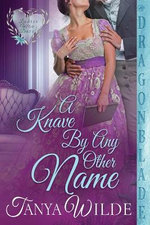 A Knave by Any Other Name