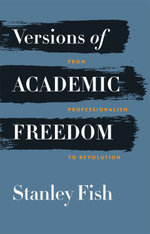 Versions of Academic Freedom
