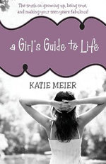 A Girl's Guide to Life