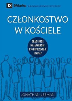 Czlonkostwo W Kosciele (Church Membership) (Polish)
