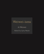 Weiwei-isms