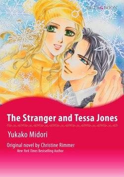 THE STRANGER AND TESSA JONES