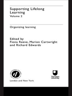 Supporting Lifelong Learning Supporting Lifelong Learning