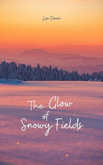 The Glow of Snowy Fields