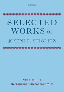 Selected Works of Joseph E. Stiglitz Selected Works of Joseph E. Stiglitz