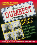 America's Dumbest Criminals