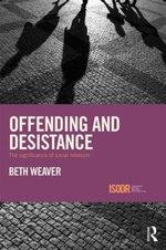 Offending and Desistance