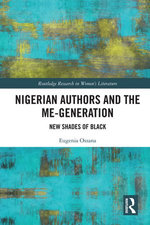 Nigerian Authors and the Me-Generation