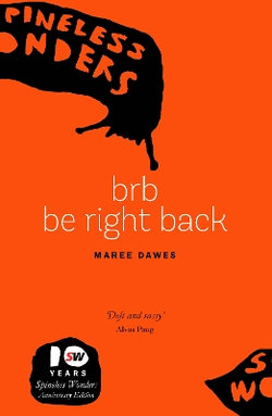 Brb - Be Right Back Brb - Be Right Back