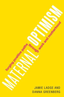 Maternal Optimism Maternal Optimism