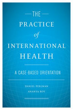 The Practice of International Health