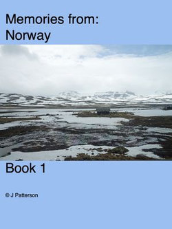 Memories from Norway Book 1 Memories from Norway Book 1