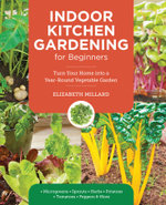 Indoor Kitchen Gardening for Beginners Indoor Kitchen Gardening for Beginners