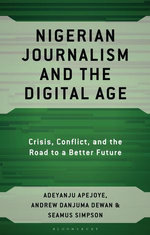 Nigerian Journalism and the Digital Age