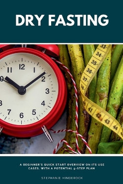 Dry Fasting Dry Fasting