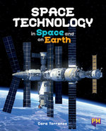 Space Technology in Space and on Earth