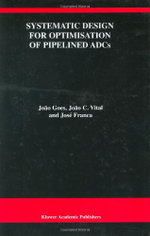 Systematic Design for Optimisation of Pipelined ADCs