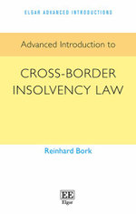 Advanced Introduction to Cross-Border Insolvency Law
